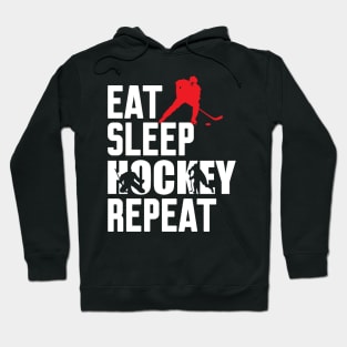 Eat Sleep Hockey Repeat Hoodie